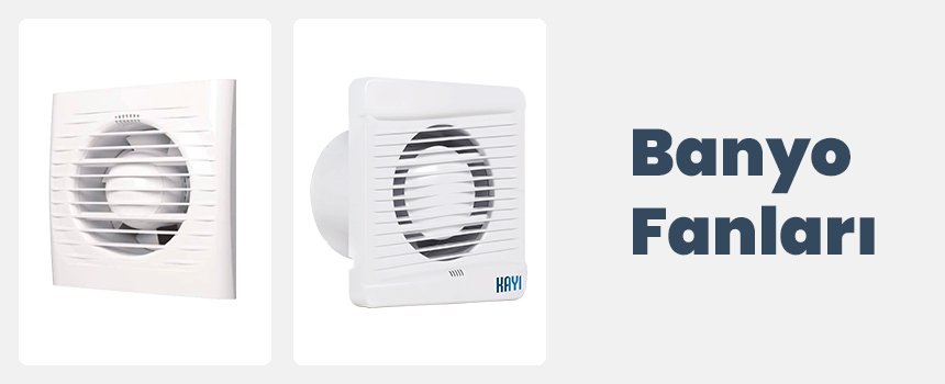 Banyo Fanları